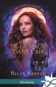 Cover-Bild zum Titel 'Il y a de la magie dans l'air' von 'Helen Harper'