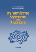 Cover-Bild zum Titel 'Dynamische Systeme und Fraktale' von 'Karl-Heinz Becker, Michael Dörfler'