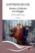 Cover-Bild zum Titel 'Romeo e Giulietta nel villaggio' von 'Gottfried Keller'