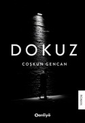 Cover-Bild zum Titel 'Dokuz' von 'Coskun Gencan'