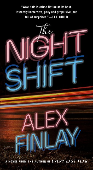The Night Shift - Alex Finlay