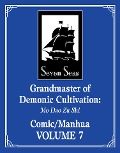 Cover-Bild zum Titel 'Grandmaster of Demonic Cultivation: Mo Dao Zu Shi (The Comic / Manhua) Vol. 7' von 'Mo Xiang Tong Xiu'