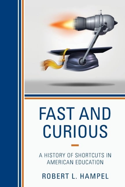 Fast and Curious - Robert L. Hampel