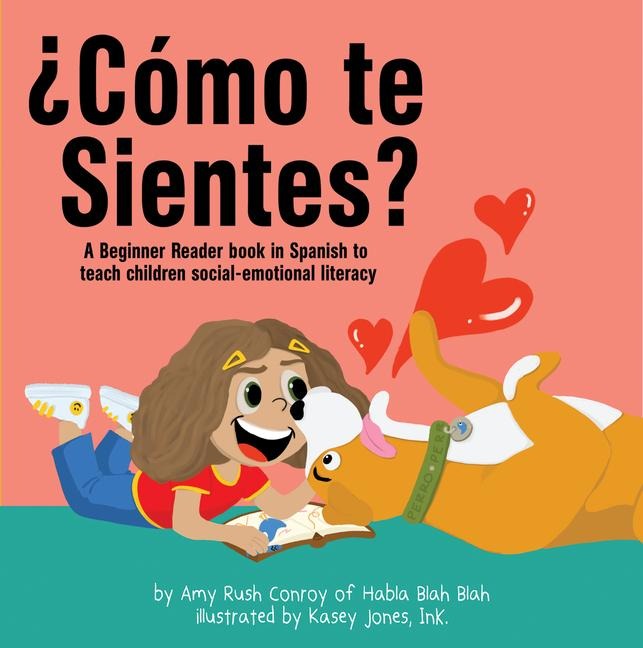 ¿Cómo Te Sientes? - Amy Rush Conroy