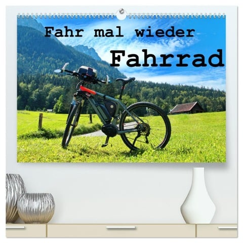 Fahr mal wieder Fahrrad (hochwertiger Premium Wandkalender 2025 DIN A2 quer), Kunstdruck in Hochglanz - Herbert Böck