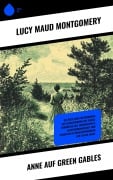 Cover-Bild zum Titel 'Anne auf Green Gables' von 'Lucy Maud Montgomery'