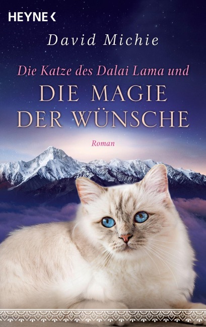 Die Katze des Dalai Lama und die Magie der Wünsche - David Michie