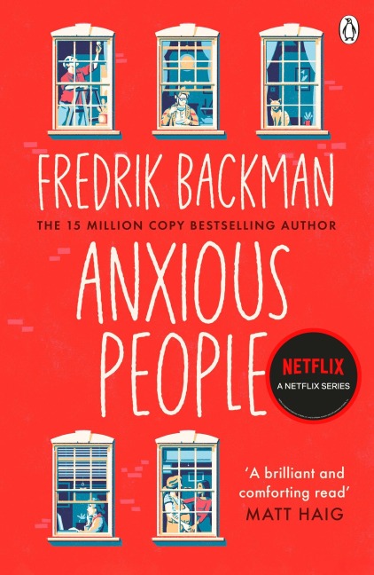 Anxious People - Fredrik Backman