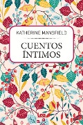 Cover-Bild zum Titel 'Cuentos Íntimos' von 'Katherine Mansfield'