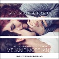 Cover-Bild zum Titel 'My Image of You Lib/E' von 'Melanie Moreland'