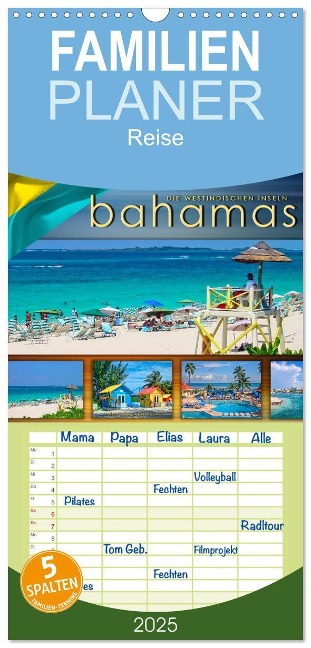 Familienplaner 2025 - Die Westindischen Inseln - Bahamas mit 5 Spalten (Wandkalender, 21 x 45 cm) CALVENDO - Peter Roder