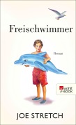 Cover-Bild zum Titel 'Freischwimmer' von 'Joe Stretch'