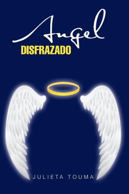 Angel disfrazado - Julieta Touma
