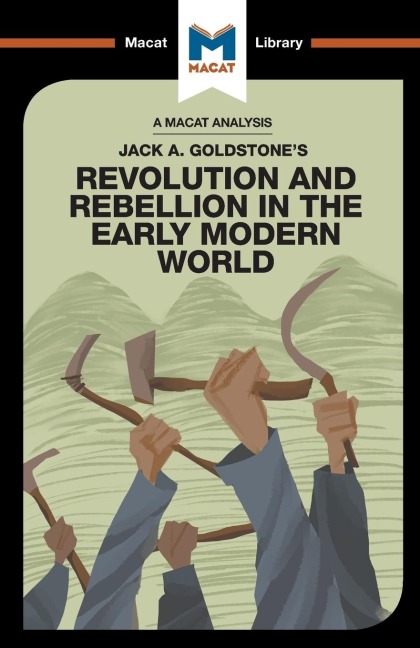 An Analysis of Jack A. Goldstone's Revolution and Rebellion in the Early Modern World - Etienne Stockland