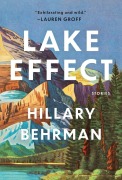 Cover-Bild zum Titel 'Lake Effect' von 'Hillary Behrman'