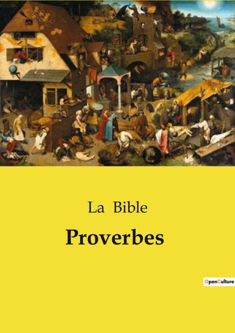 Proverbes - La Bible