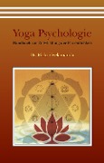 Yoga Psychologie - Rishi Vivekananda Saraswati