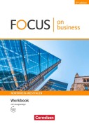 Cover-Bild zum Titel 'Focus on Business B1/B2. Nordrhein-Westfalen - Workbook mit Lösungsschlüssel mit Audios online' von 'Marion Grussendorf'