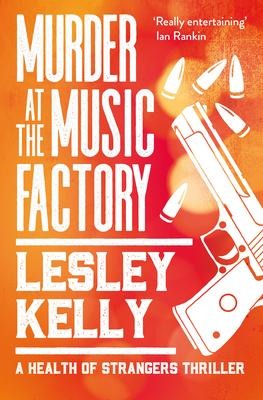 Murder at the Music Factory - Lesley Kelly