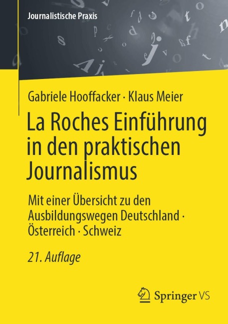 La Roches Einführung in den praktischen Journalismus - Gabriele Hooffacker, Klaus Meier