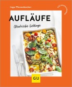 Cover-Bild zum Titel 'Aufläufe' von 'Inga Pfannebecker'