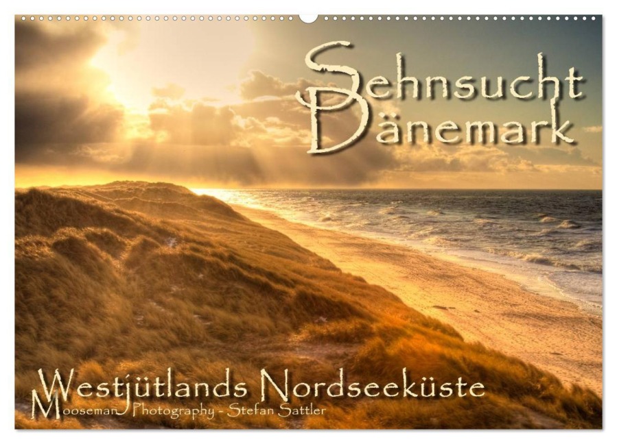 Sehnsucht Dänemark - Danmark (Wandkalender 2026 DIN A2 quer), CALVENDO Monatskalender - Stefan Sattler