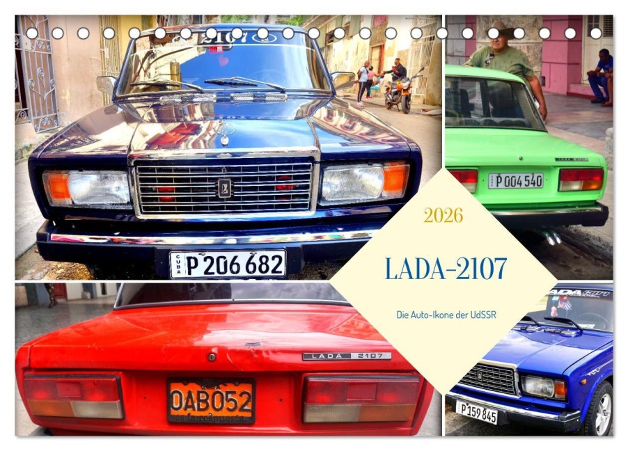 LADA-2107 - Die Auto-Ikone der UdSSR (Tischkalender 2026 DIN A5 quer), CALVENDO Monatskalender - Henning von Löwis of Menar