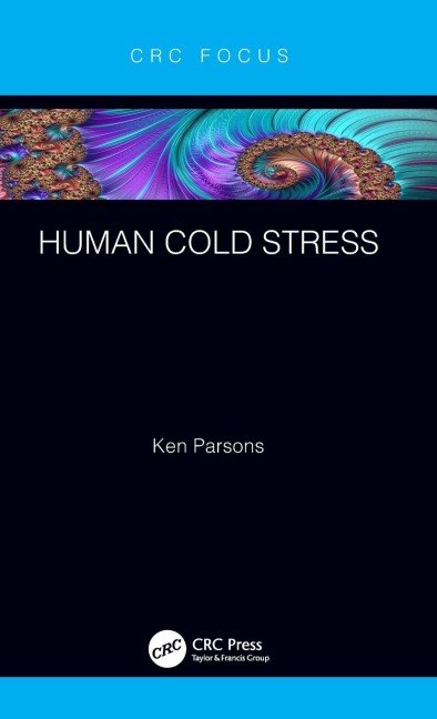 Human Cold Stress - Ken Parsons