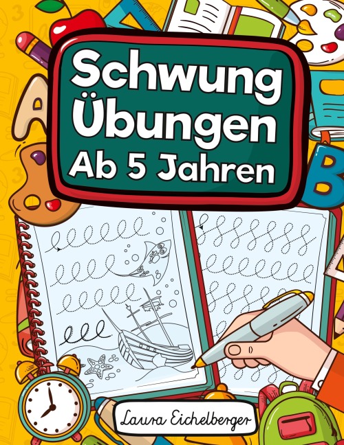 Schwungübungen Ab 5 Jahren - Laura Eichelberger