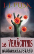 Cover-Bild zum Titel 'Das Vermächtnis' von 'J. J. Plisk'
