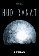Cover-Bild zum Titel 'Hud Ranat' von 'Cecilia'