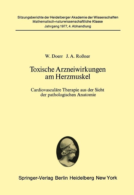 Toxische Arzneiwirkungen am Herzmuskel - W. Doerr, J. A. Rossner