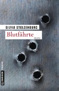 Blutfährte - Silvia Stolzenburg