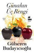 Cover-Bild zum Titel 'Günahin Üc Rengi' von 'Gülseren Budayicioglu'