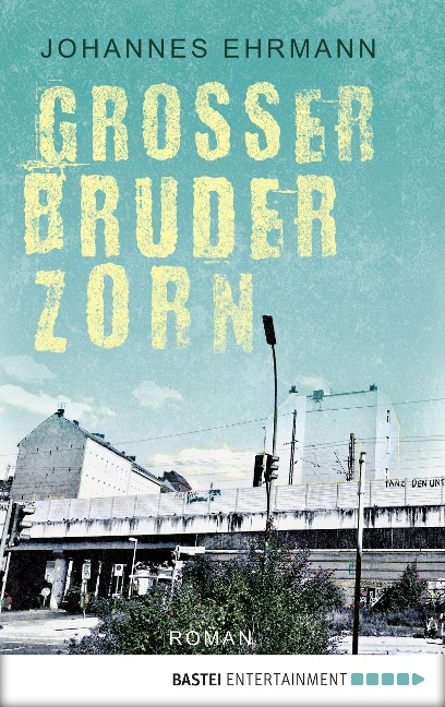 Großer Bruder Zorn - Johannes Ehrmann