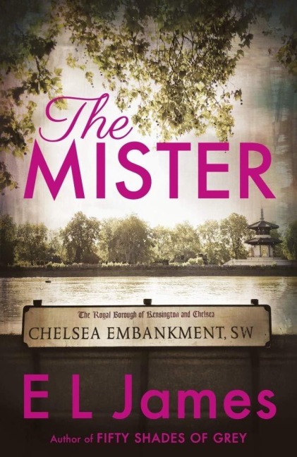 The Mister - E. L. James