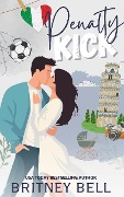 Cover-Bild zum Titel 'Penalty Kick (Christmas in Italy, #3)' von 'Britney Bell'