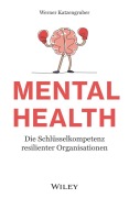 Cover-Bild zum Titel 'Mental Health' von 'Werner Katzengruber'