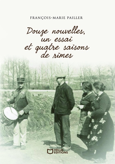 Douze nouvelles, un essai et quatre saisons de rimes - François-Marie Pailler