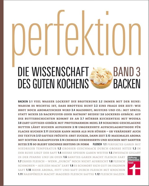 Perfektion Backen - Die Wissenschaft des guten Kochens: Band 3 - 