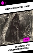 Cover-Bild zum Titel 'Die Lady Makbeth des Mzensker Landkreises' von 'Nikolai Semjonowitsch Leskow'