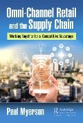 Cover-Bild zum Titel 'Omni-Channel Retail and the Supply Chain' von 'Paul Myerson'