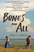 Cover-Bild zum Titel 'Bones & All. Hasta Los Huesos (Spanish Edition)' von 'Camille Deangelis'