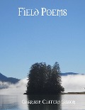 Cover-Bild zum Titel 'Field Poems' von 'Garrison Clifford Gibson'
