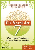 Cover-Bild zum Titel 'Die Macht der Sieben' von 'Joachim Schaffer-Suchomel, Michaela Suchomel'