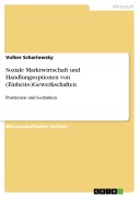 Cover-Bild zum Titel 'Soziale Marktwirtschaft und Handlungsoptionen von (Einheits-)Gewerkschaften' von 'Volker Scharlowsky'