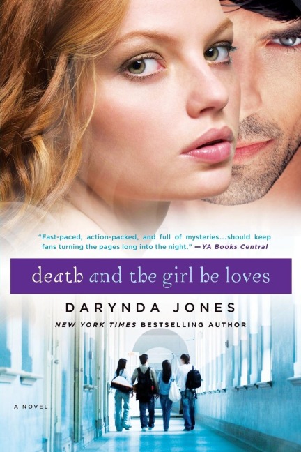 DEATH AND THE GIRL HE LOVES - Darynda Jones