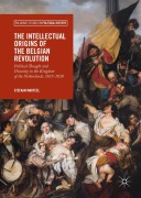Cover-Bild zum Titel 'The Intellectual Origins of the Belgian Revolution' von 'Stefaan Marteel'