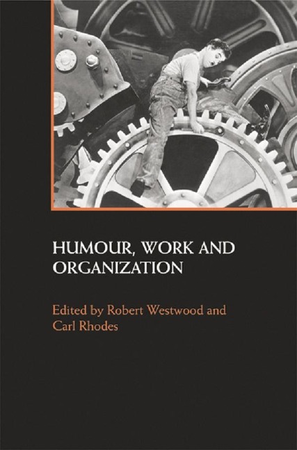 Humour, Work and Organization - 
