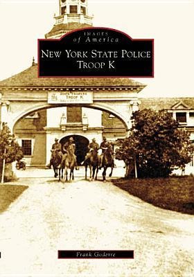 New York State Police Troop K - Frank Goderre